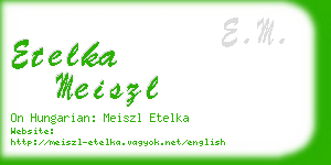 etelka meiszl business card